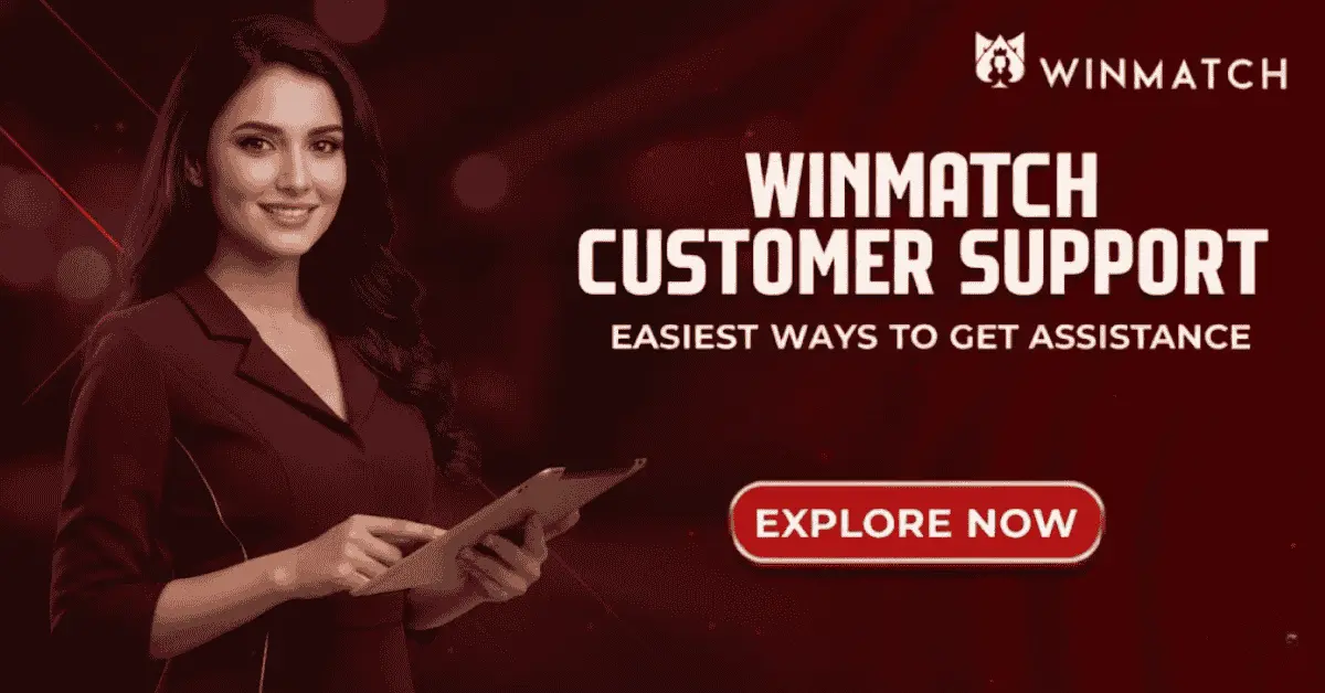 Winmatch Customer Support promotion banner with a woman with a tablet in her hand and text drawing attention to easy ways of getting help.