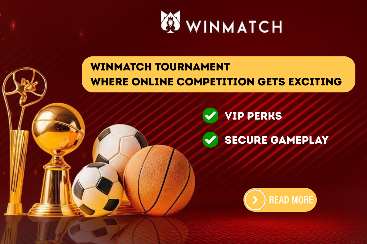 Winmatch tournament banner showing a golden trophy, soccer balls, and a basketball beside the Winmatch logo, highlighting VIP perks and secure gameplay with a "Read More" call-to-action button. This is Online Competition .Platform.